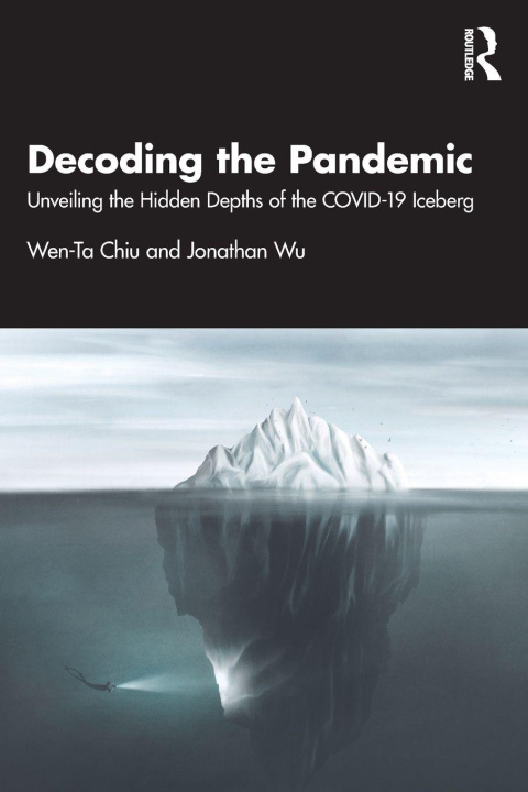 Kniha Decoding the Pandemic Wen-Ta Chiu