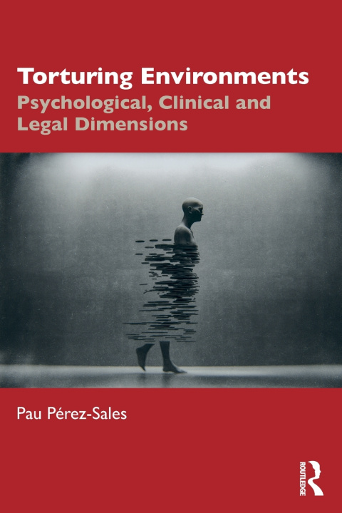 Boek Torturing Environments Pau Perez-Sales