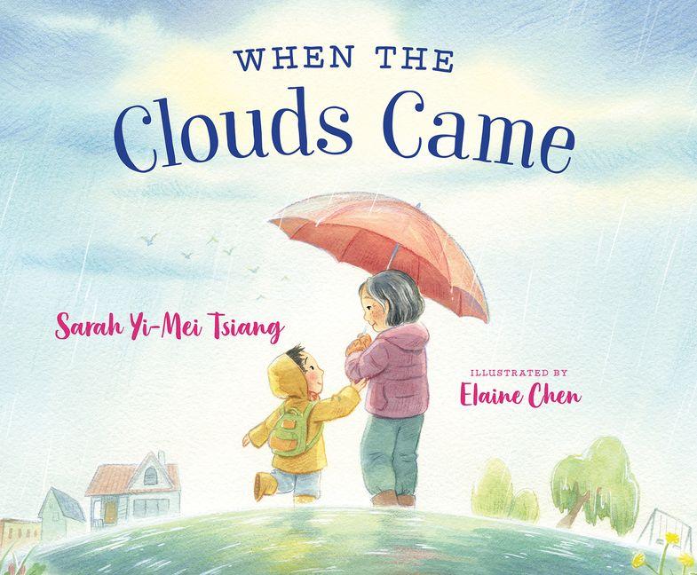 Kniha When the Clouds Came Elaine Chen