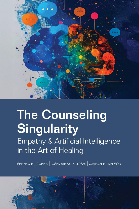 Kniha The Counseling Singularity Aishwarya P Joshi