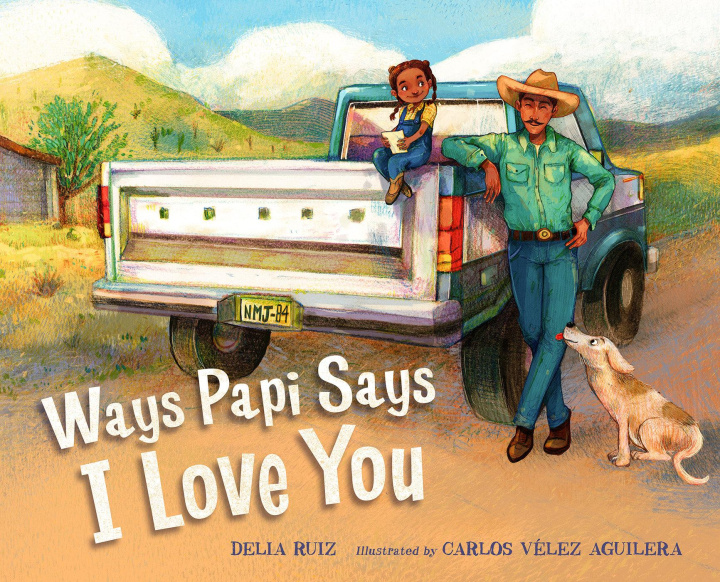 Kniha Ways Papi Says I Love You Carlos Velez Aguilera