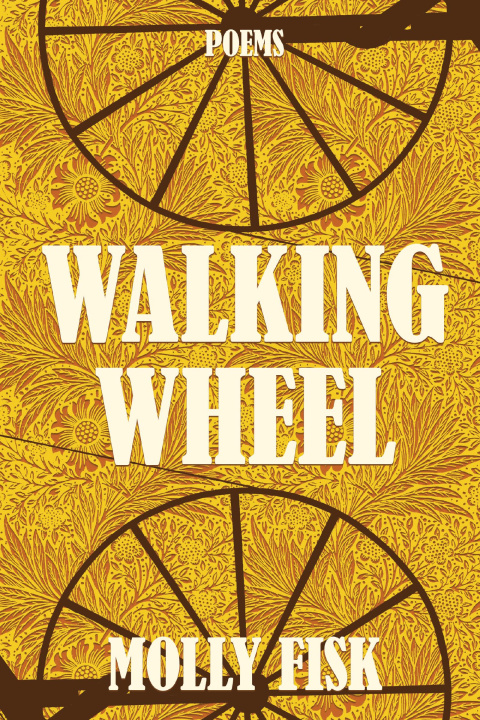Book Walking Wheel Molly Fisk