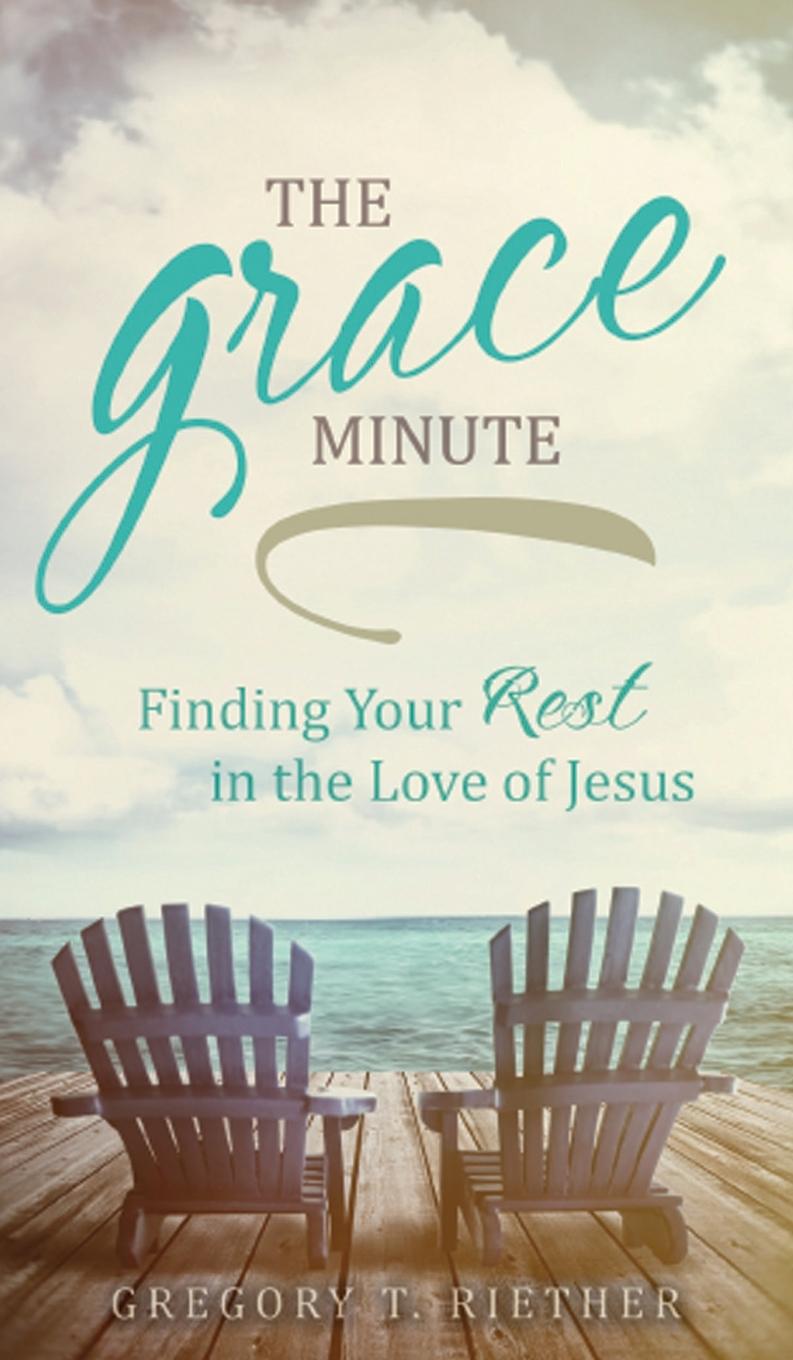 Knjiga The Grace Minute Gregory Riether