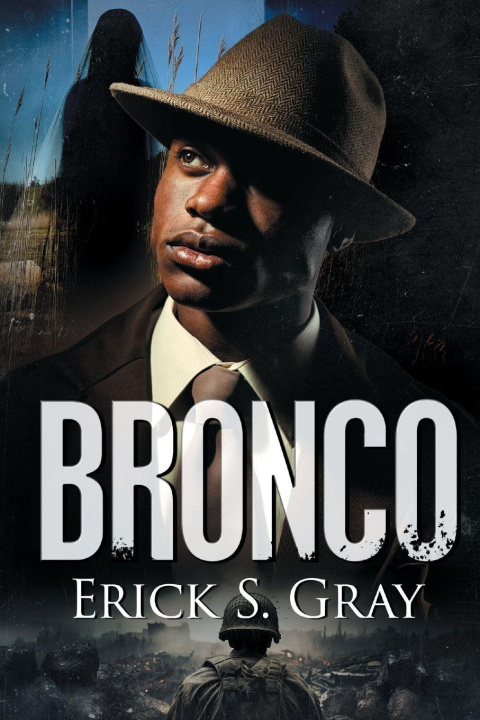 Kniha Bronco GRAY ERICK S
