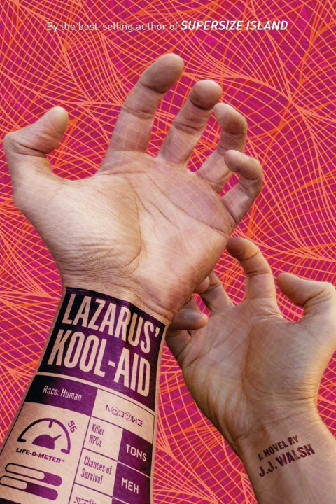 Kniha Lazarus' Kool-Aid 