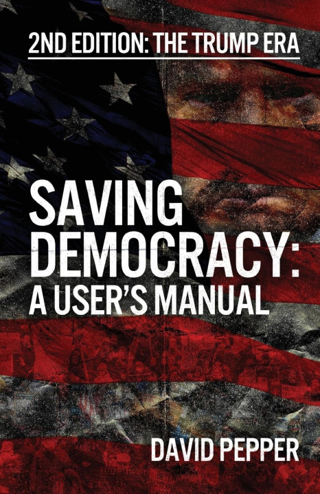 Kniha Saving Democracy 