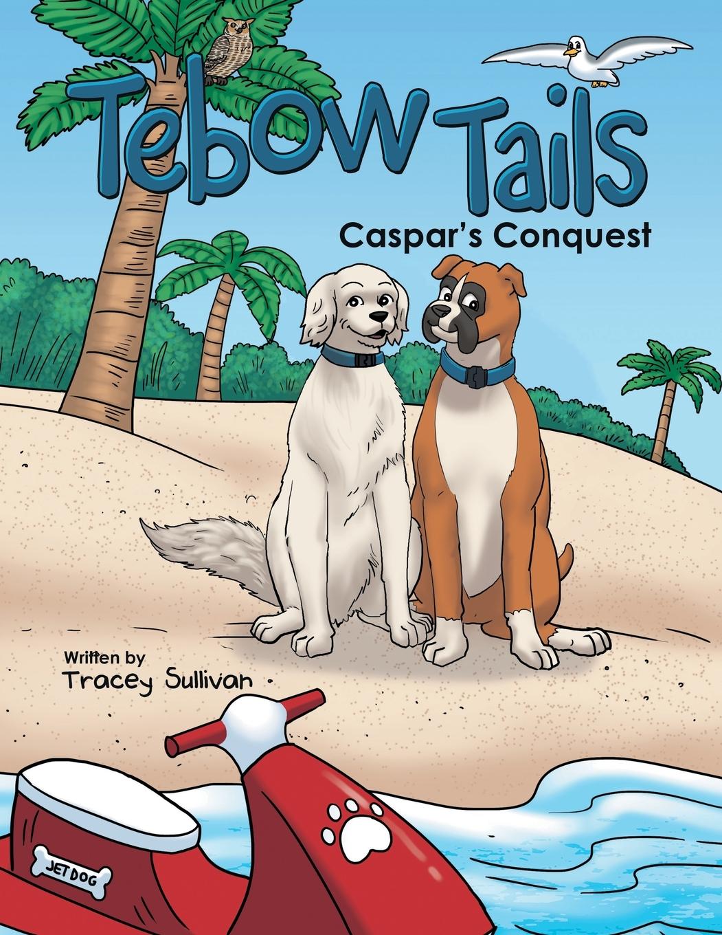 Kniha Tebow Tails Tracey Sullivan