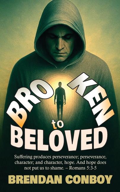 Knjiga Broken to Beloved 