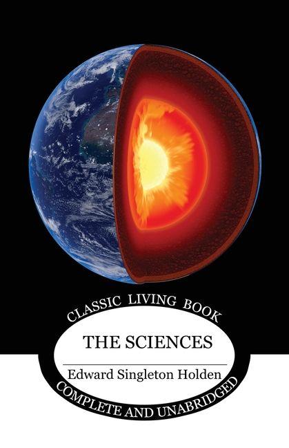 Kniha The Sciences Edward Singleton Holden