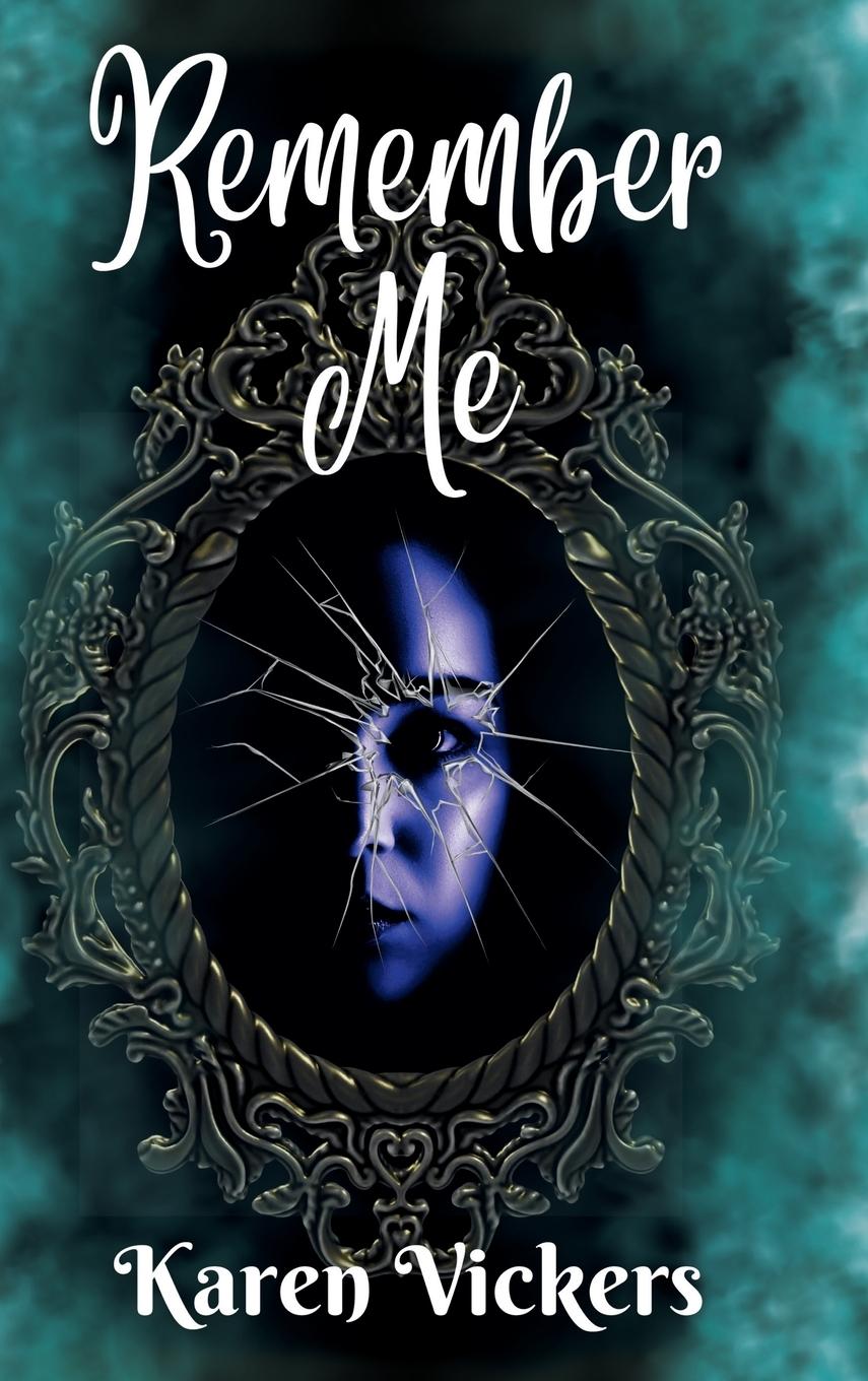 Kniha Remember Me Karen Vickers