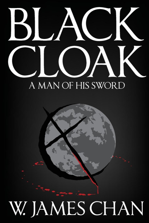 Kniha Blackcloak W. James Chan