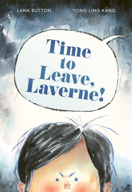 Boek Time to Leave, Laverne! Yong Ling Kang