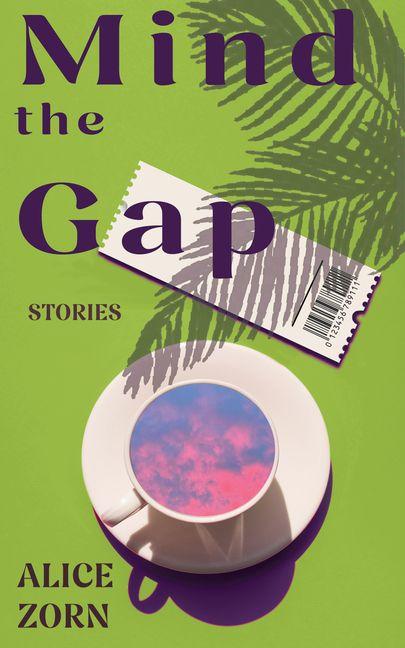 Kniha Mind the Gap Alice Zorn