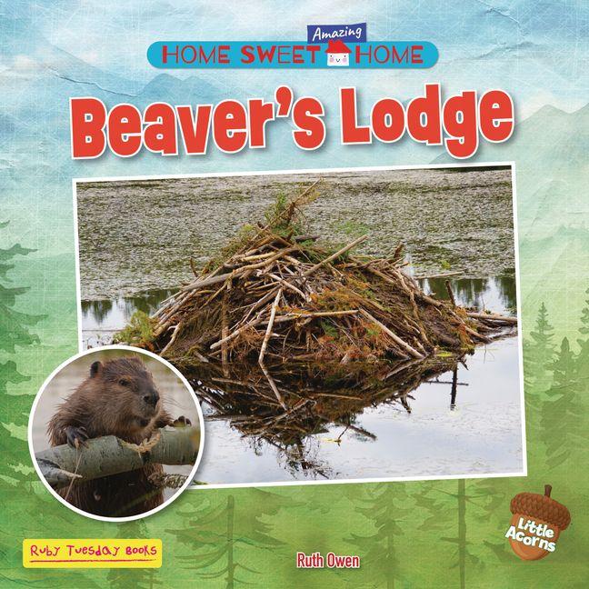 Knjiga Beaver's Lodge 
