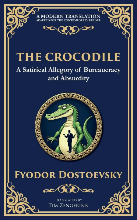 Kniha The Crocodile Tim Zengerink