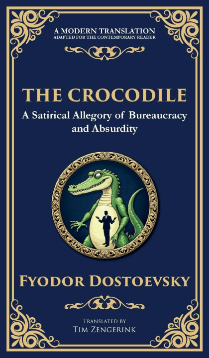 Kniha The Crocodile Tim Zengerink