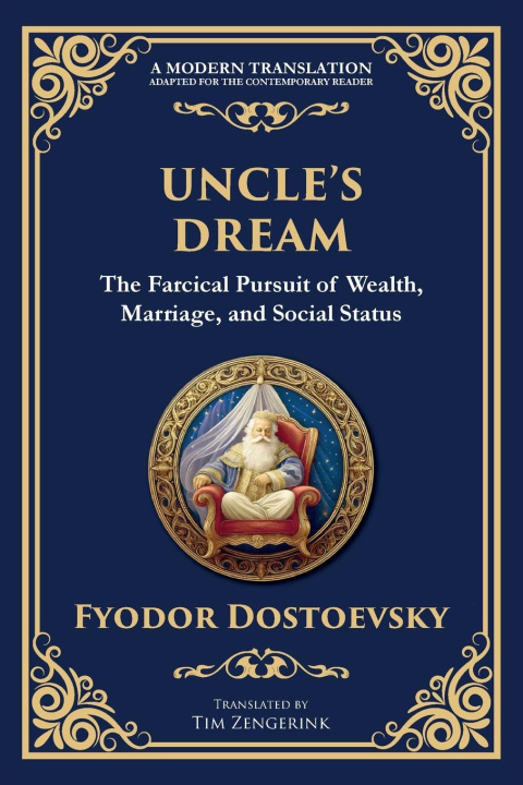 Kniha Uncle's Dream Tim Zengerink