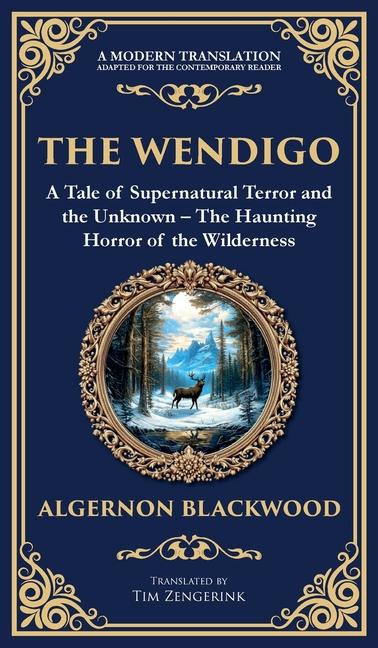 Kniha The Wendigo Tim Zengerink