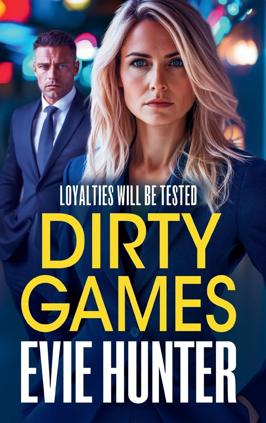 Kniha Dirty Games Evie Hunter