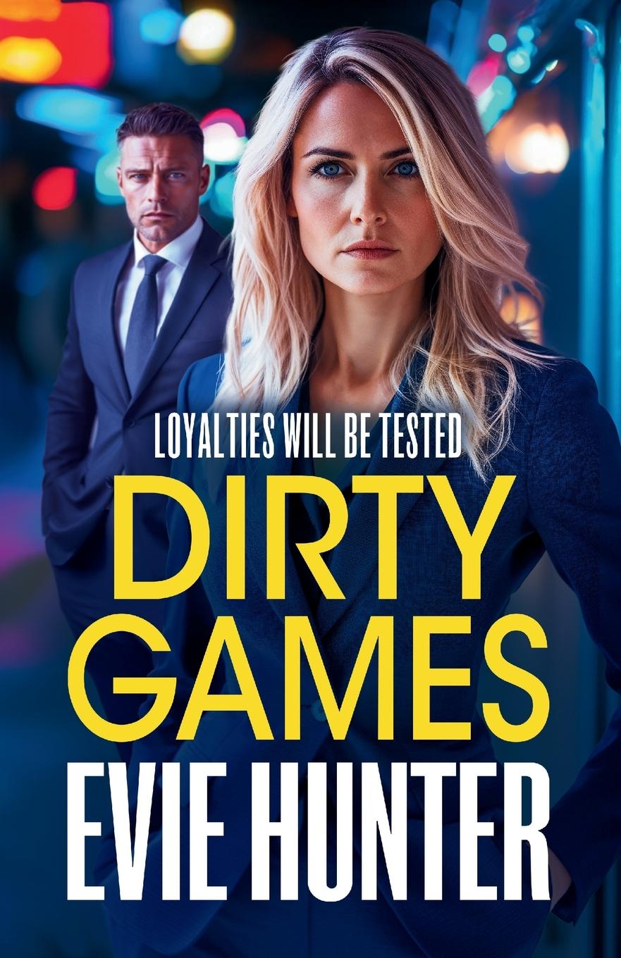 Kniha Dirty Games Evie Hunter