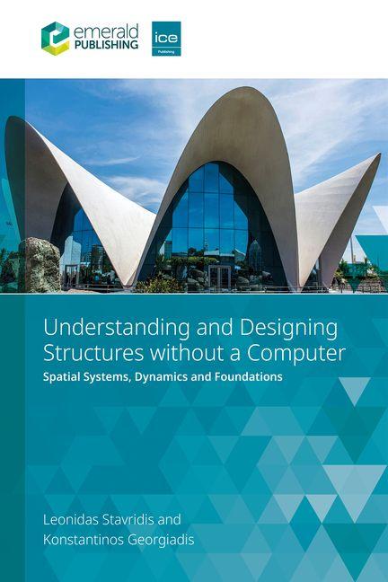 Kniha Understanding and Designing Structures Without a Computer Konstantinos Georgiadis