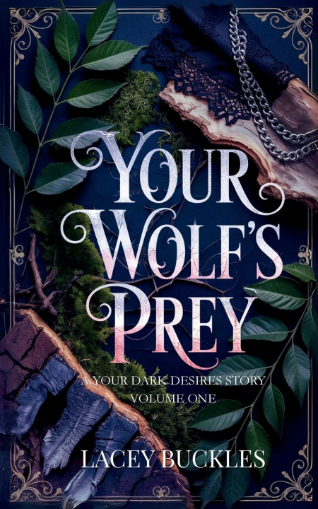 Kniha Your Wolf's Prey 