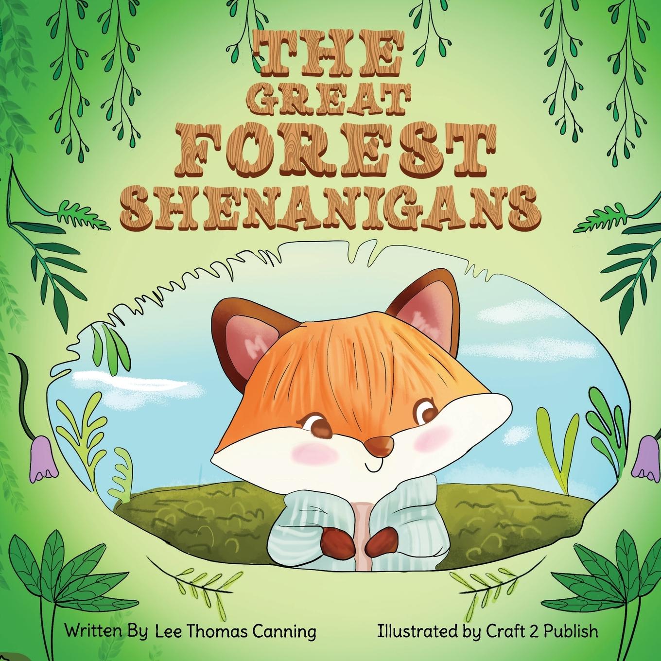 Kniha The Great Forest Shenanigans Craft Publish