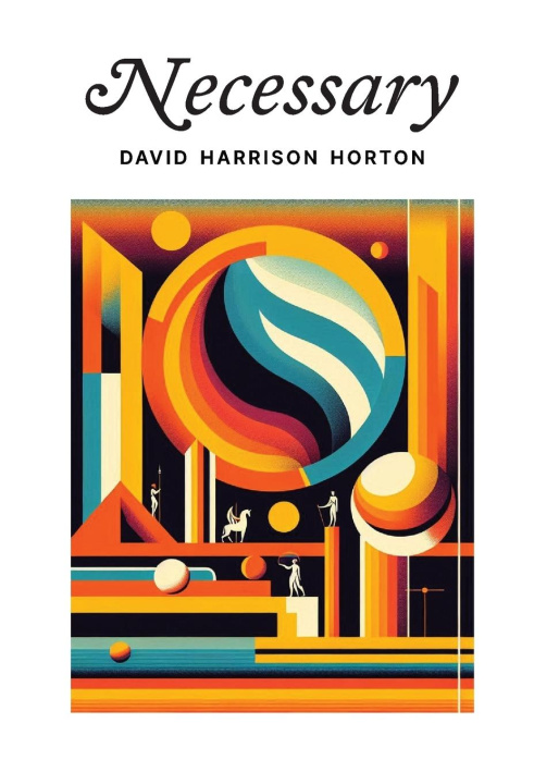 Kniha Necessary David Harrison Horton