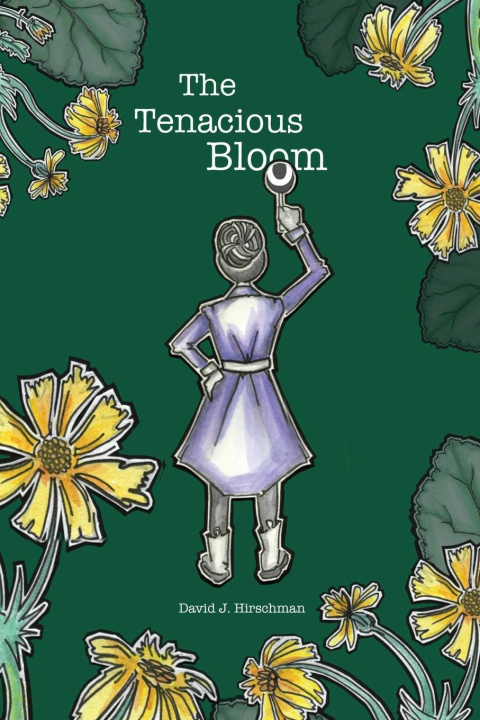 Kniha The Tenacious Bloom 