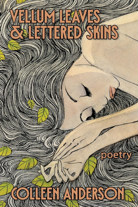 Kniha Vellum Leaves and Lettered Skins Colleen Anderson