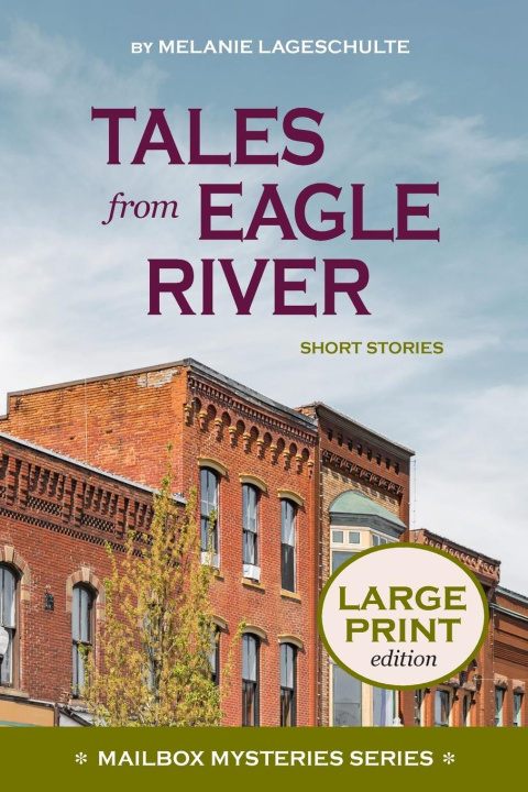 Kniha Tales from Eagle River Melanie Lageschulte
