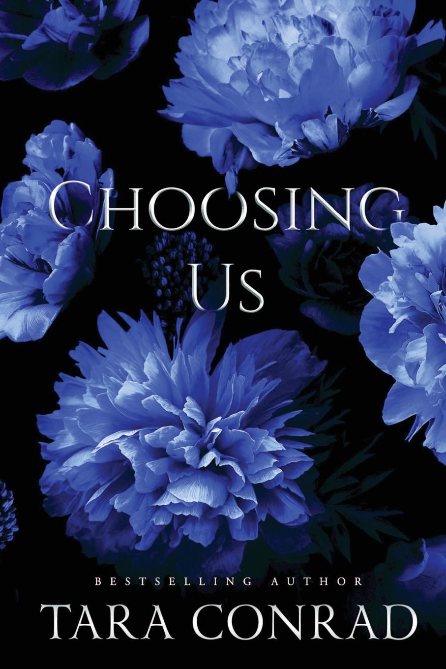 Knjiga Choosing Us Tara Conrad