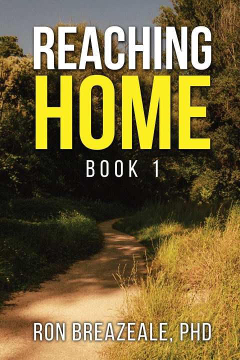 Kniha Reaching Home 