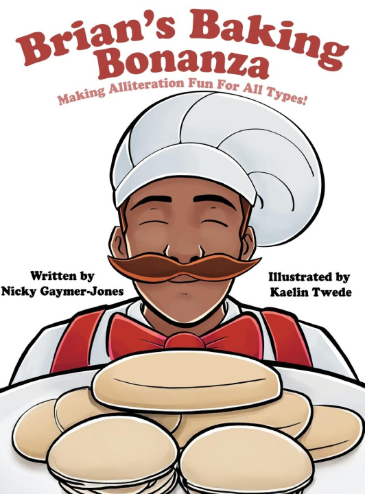 Kniha Brian's Baking Bonanza Kaelin Twede
