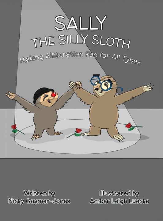 Kniha Sally the Silly Sloth Amber L Luecke