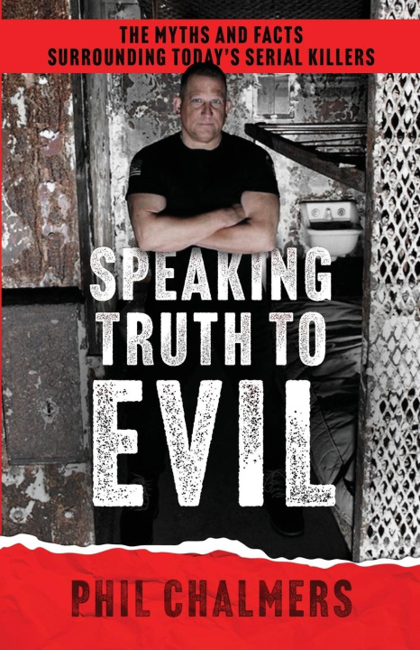 Knjiga Speaking Truth To Evil 