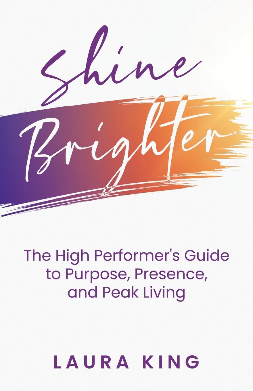 Kniha Shine Brighter Laura King