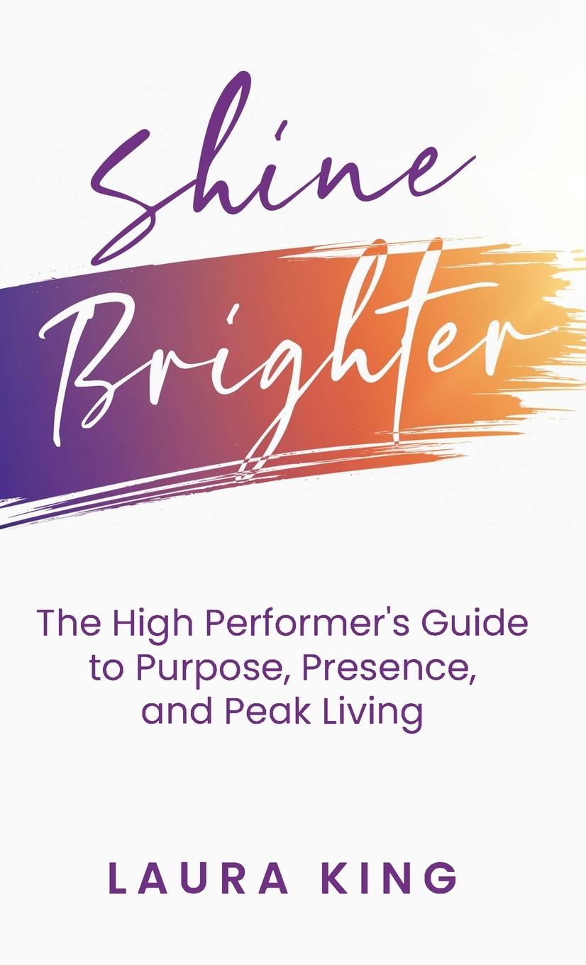 Kniha Shine Brighter Laura King