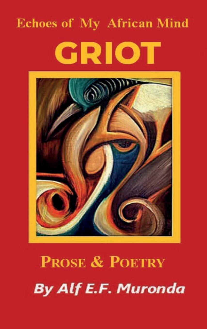 Kniha Echoes Of My African Mind - GRIOT 