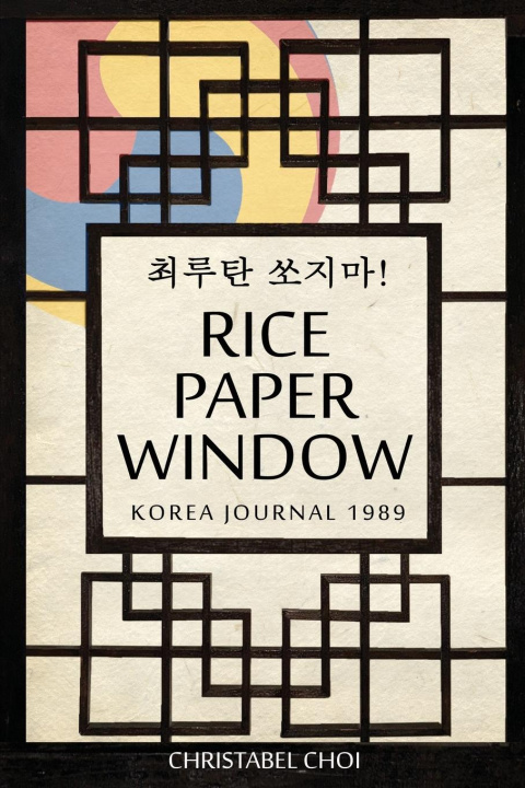 Knjiga Rice Paper Window Christabel Choi