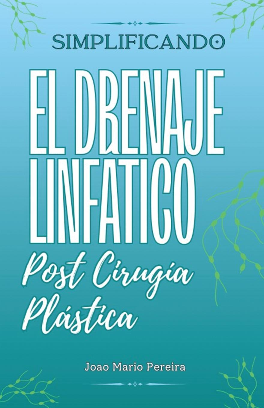 Βιβλίο Descomplicando a Drenagem Linfática 