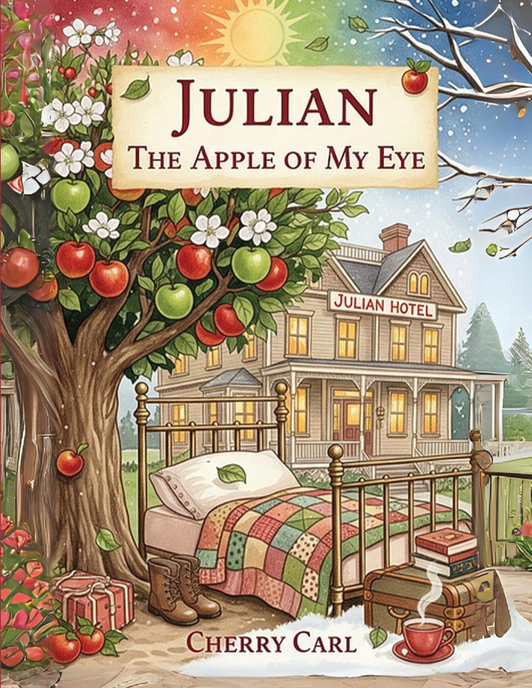 Knjiga Julian The Apple Of My Eyes Cherry Carl