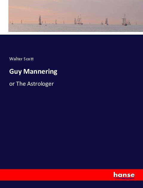 Kniha Guy Mannering Walter Scott