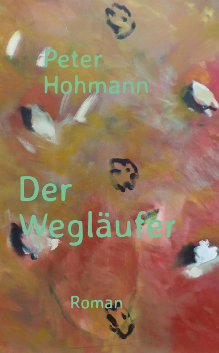 Knjiga Der Wegläufer Sigi Bucher