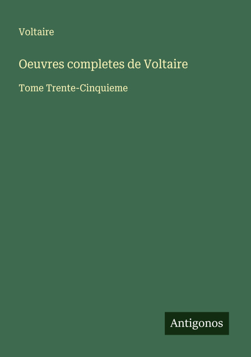 Knjiga Oeuvres completes de Voltaire 