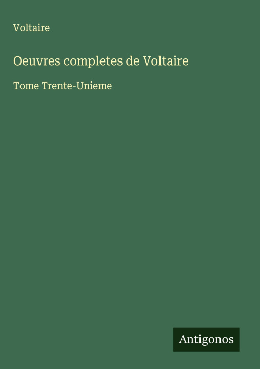Buch Oeuvres completes de Voltaire 