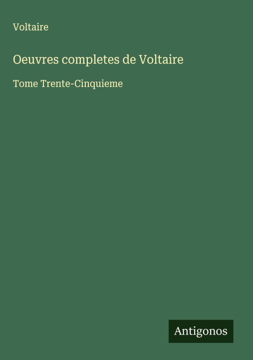 Kniha Oeuvres completes de Voltaire 