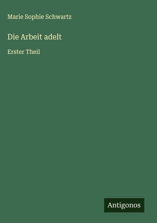 Knjiga Die Arbeit adelt 