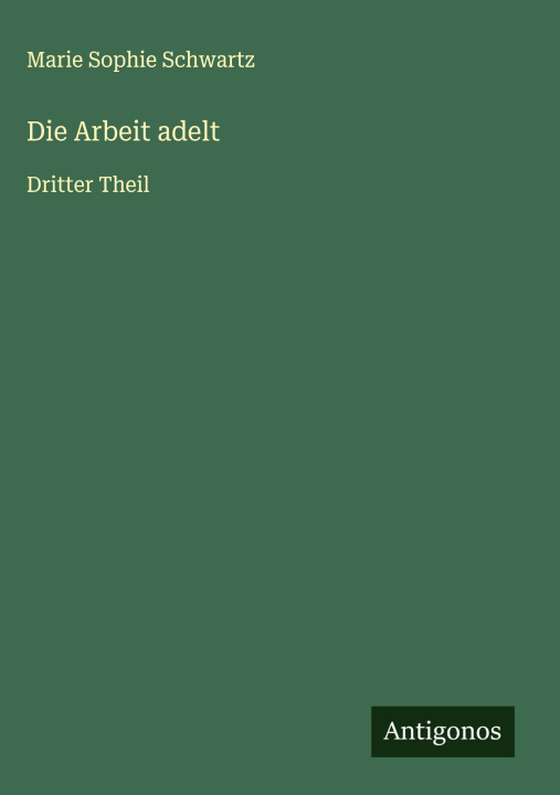 Knjiga Die Arbeit adelt 