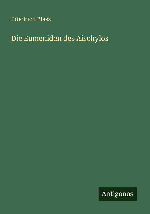 Kniha Die Eumeniden des Aischylos 